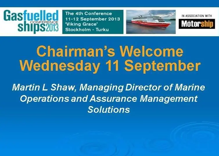 Online footage is available from www.motorship.com/gfsconference