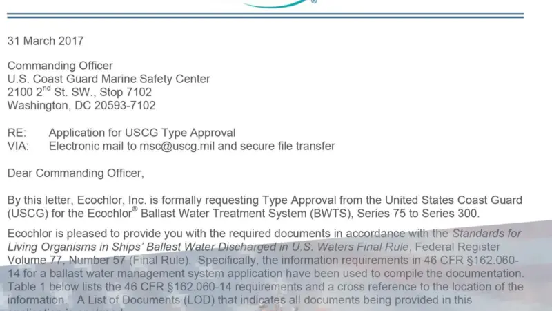 Ecochlor's application means that it is the fifth system in total, and the first using chlorine dioxide injection, filed for USCG type approval