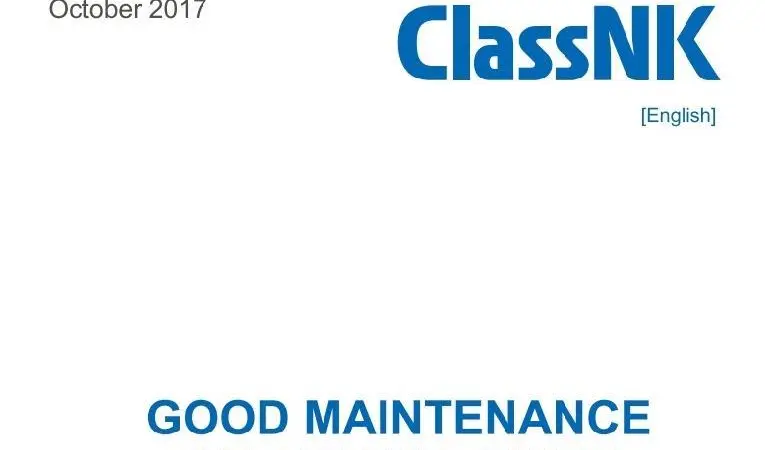 ClassNK ‘Good Maintenance Onboard Ships’