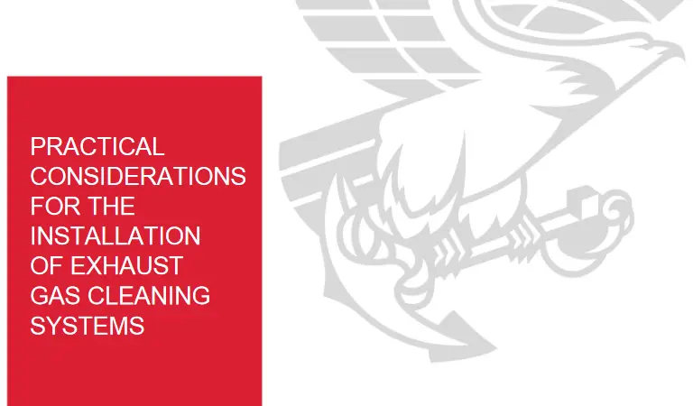 Practical Considerations for the Installation of Exhaust Gas Cleaning Systems