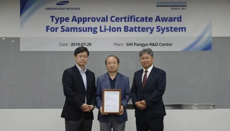 Samsung Heavy Industries received a first type approval certificate from DNV GL as a South Korean producer of lithium ion battery systems for the marine market.