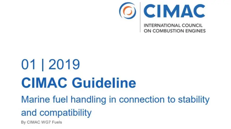 CIMAC released the first version of its Marine fuel handling in connection to stability and compatibility guide in November 2019.