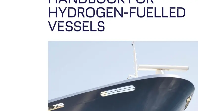 The ‘Handbook for Hydrogen-fuelled Vessels’ offers a roadmap towards safe hydrogen operations using fuel cells Photo: DNV