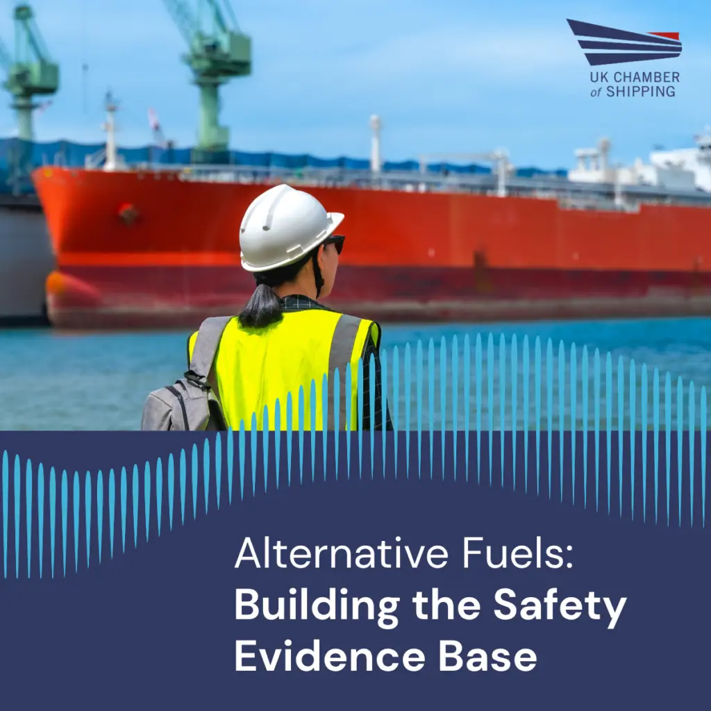 UK Chamber of Shipping's Alternative Fuels: Building the Safety Evidence Base front cover